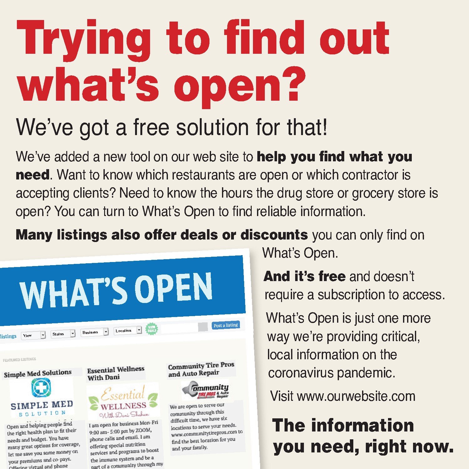 This is a smaller house print ad reminding your readers to look to you for info about local businesses. Don't print it just like this — you need to add your URL to the bottom of the ad! This promo ad is also available as an InDesign file.